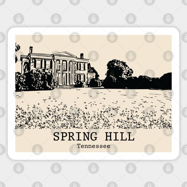 Spring Hill - Tennessee Magnet by Lakeric